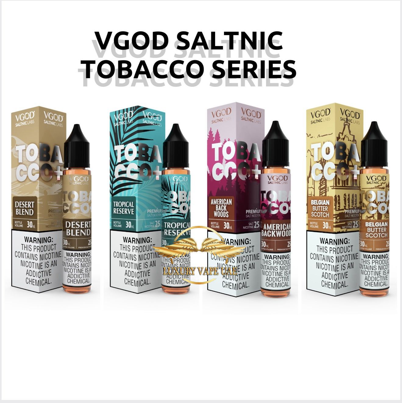 Vgod Tobacco Plus Saltnic All Series 30ml Dubai
